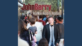 Watch John Berry Love Is A Cross video