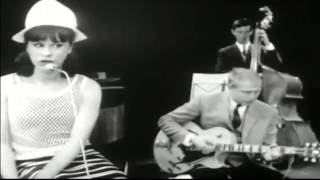 Astrud Gilberto 34 The Girl From Ipanema 34 Live 1962 Astrud Gilberto 34 The Girl From Ipanema 34 Live 1962