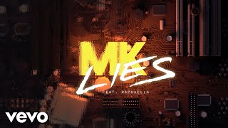 Watch Mk Lies feat Raphaella video
