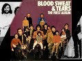 Blood, Sweat & Tears - I Can't Quit Her [Audio HQ]