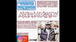 Diar Lansky Interviews Cappadonna On Instagram Live - Whutz The Word Podcast