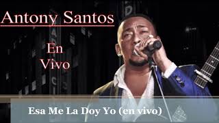 Watch Antony Santos Esa Me La Doy Yo video