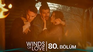 Rüzgarlı Tepe 80. Bölüm | Winds of Love Episode 80