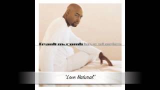 Watch Frank Mccomb Love Natural video