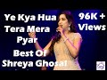 Ye Kya Hua Tera Mera Pyar |Shreya Ghosal | Composer-Hardip Sidhu
