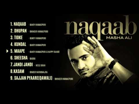 Masha Ali | Naqaab | Jukebox | HD Audio | Brand New Punjabi...