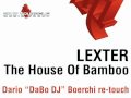 LEXTER - The House Of Bamboo (Dario DaBo DJ Boerchi re touch)