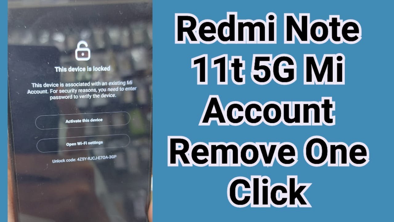 Redmi Note 11t 5g Mi Account Remove One Click Redmi Note 11t 5g Mi Account Remove One Click