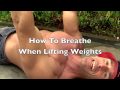 How to breathe when lifting weights