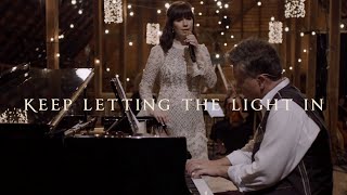 Watch Keith  Kristyn Getty Keep Letting The Light In video