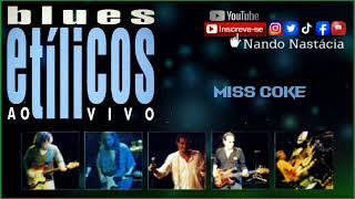 Watch Blues Etilicos Miss Coke video