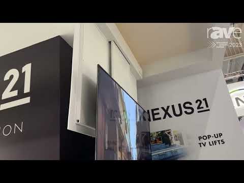 ISE 2023: Nexus 21 Demonstrates CL-65e Ceiling Flip Down and Extend TV Lift