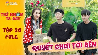 Trí khôn ta đây | Tập 20 Full: TOOF.P, K.O UNI5 liên tục triệu hồi vệ sĩ triệu đô của Hồ Bích Trâm