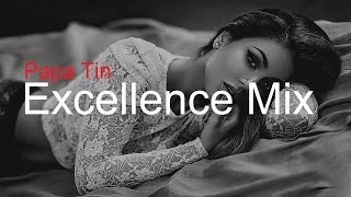 Excellence Mix By Papa Tin Best Deep House Vocal & Nu Disco 2023