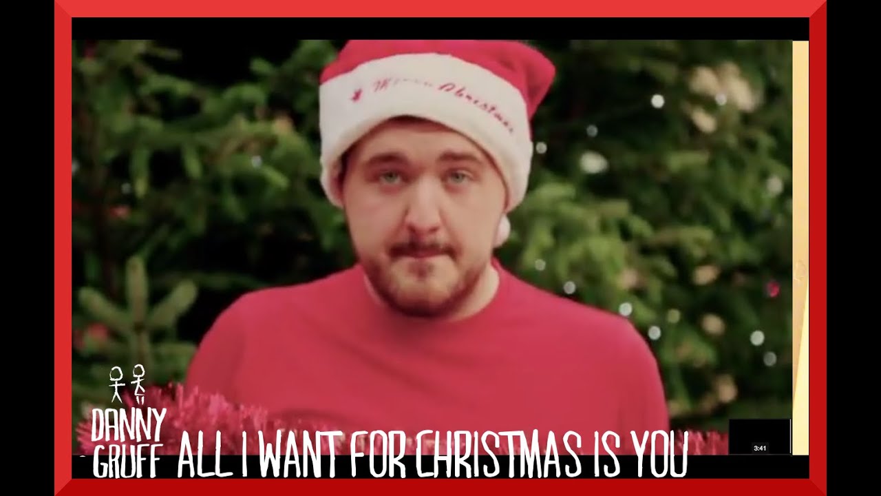 danny gruff all i want for christmas is you youtube carey christmas site youtube com