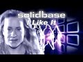 Solid Base - I Like It (2001)