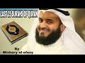 Last 25 surahs By Mishary Rashid al-Afasy