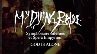 Watch My Dying Bride God Is Alone video