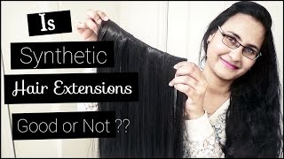 Is Synthetic Hair Extensions Good?? | Cheap & Affordable