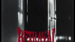 Watch Betrayal As I Turned Away video