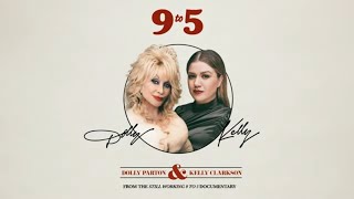 Watch Kelly Clarkson  Dolly Parton 9 To 5 from The Still Working 9 To 5 Documentary video