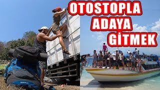 Otostopla Bali Adasına Gitmek !! (Gemiye Otostop Çektik) ~172