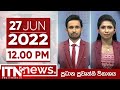 ITN News 12.00 PM 27-06-2022