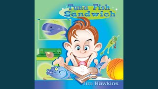 Watch Tim Hawkins Tunafish Sandwich video