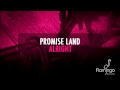 Promise Land - Alright (Original Mix) [Flamingo Recordings]