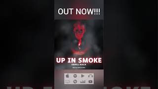 ⚠️⚠️⚠️ Up In Smoke ⚠️⚠️⚠️Out Now⚠️⚠️⚠️