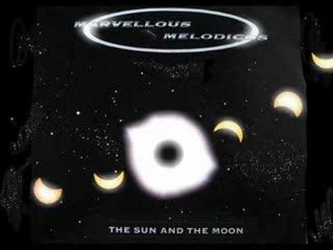 The sun and the moon - Marvellous Melodicos (1994)