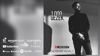 Serdar Agaly - 1000 gezek ( Music)