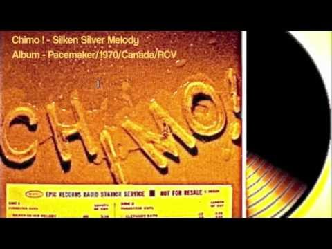 Chimo! - Siken Silver Melody (Jack Mowbray/Tony Collacutt/Breen LeBoeuf 69/71 Jazz/Rock Supergroup)