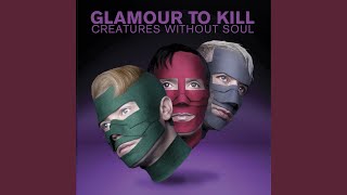 Watch Glamour To Kill Here We Are video