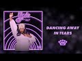Dancing Away In Tears Video preview