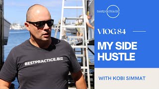 MY SIDE HUSTLE | VLOG 84