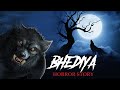 Bhediya Horror Story | Hindi Horror Stories | डरावनी कहानी | Khooni Monday E189🔥🔥🔥