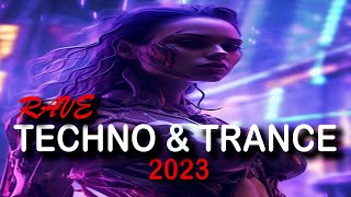 Techno Rave Mix 2023 & Trance 
