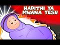 Hadithi ya mwana Yesu | Hadithi za Krismasi kwa Watoto | Swahili Christmas Fairy Tales