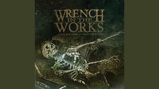 Watch Wrench In The Works Purge The Creep video