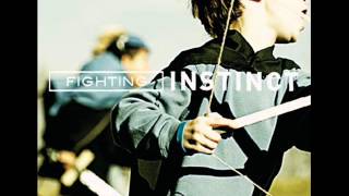 Watch Fighting Instinct The Call video