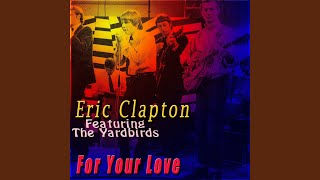 Watch Yardbirds The First Time I Met The Blues live video