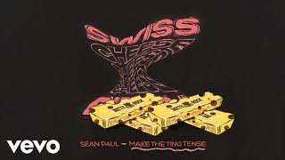 Sean Paul - Make The Ting Tense (Official Audio)