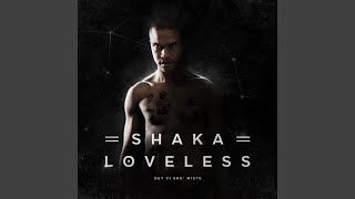 Watch Shaka Loveless Billige Bobler video