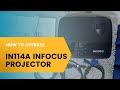 How To Operate | IN114a InFocus Projector