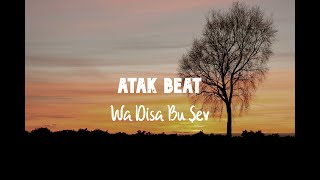 Wa Disa Bu Şev / Kurdish Trap Remix | (Prod Atak Beat) 2022