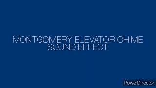 Montgomery Elevator Chime Sound Effect