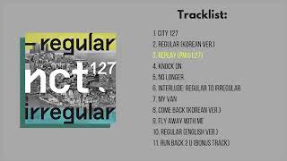FULL ALBUM NCT127   Regular Irregular  1st Album