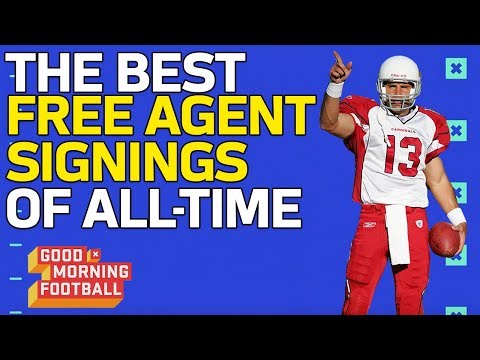 The Best Free Agent Singings of All-Time | Good Morning Football | NFL Network