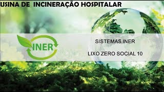 INER - USINA DE INCINERAÇÃO HOSPITALAR